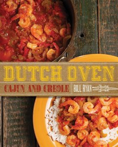 Dutch Oven Cajun and Creole (eBook, ePUB) - Ryan, Bill