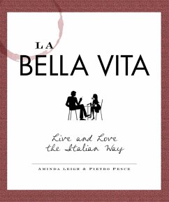 La Bella Vita (eBook, ePUB) - Leigh, Aminda