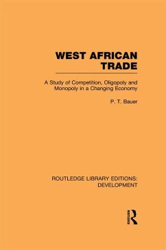 West African Trade (eBook, PDF) - Bauer, P. T.