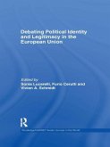 Debating Political Identity and Legitimacy in the European Union (eBook, ePUB)