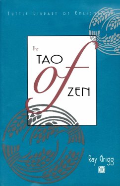 Tao of Zen (eBook, ePUB) - Grigg, Ray