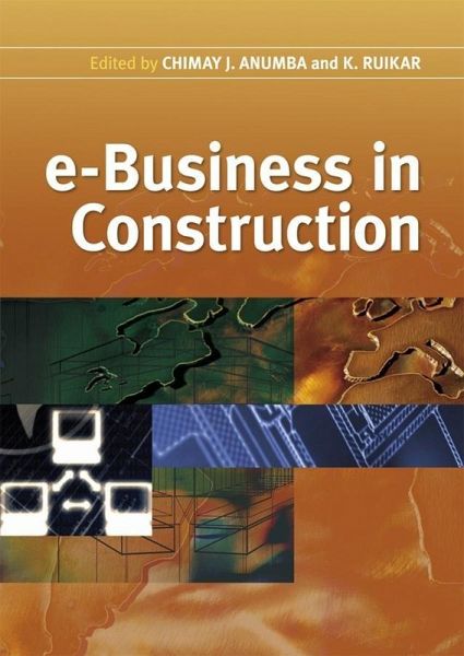 e-Business in Construction (eBook, PDF) e-Business in Construction (eBook, PDF)