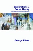 Explorations in Social Theory (eBook, PDF)