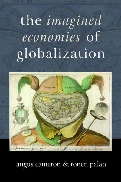 The Imagined Economies of Globalization (eBook, PDF) The Imagined Economies of Globalization (eBook, PDF)