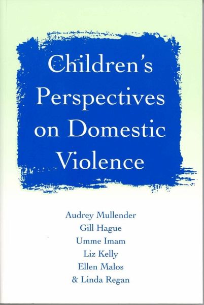 Children's Perspectives on Domestic Violence (eBook, PDF) Children's Perspectives on Domestic Violence (eBook, PDF)