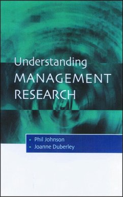 Understanding Management Research (eBook, PDF) - Johnson, Phil; Duberley, Joanne