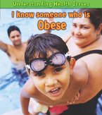 I Know Someone Who Is Obese (eBook, PDF)