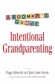 Intentional Grandparenting (eBook, ePUB)