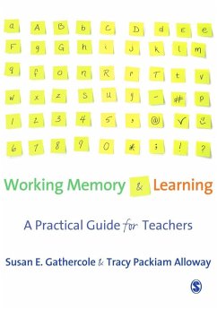 Working Memory and Learning (eBook, PDF) - Gathercole, Susan; Packiam Alloway, Tracy