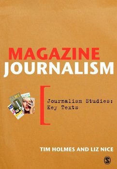Magazine Journalism (eBook, PDF) - Holmes, Tim; Nice, Liz