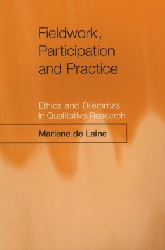 Fieldwork, Participation and Practice (eBook, PDF) - De Laine, Marlene