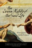The Seven Habits of the Good Life (eBook, ePUB)