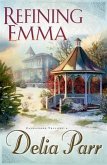 Refining Emma (Candlewood Trilogy Book #2) (eBook, ePUB)