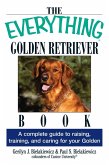 The Everything Golden Retriever Book (eBook, ePUB)