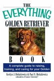 The Everything Golden Retriever Book (eBook, ePUB) The Everything Golden Retriever Book (eBook, ePUB)