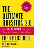 The Ultimate Question 2.0 (Revised and Expanded Edition) (eBook, ePUB)