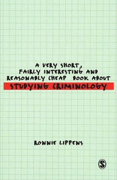 Cover A Very Short, Fairly Interesting and Reasonably Cheap Book About Studying Criminology (eBook, PDF)