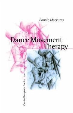 Dance Movement Therapy (eBook, PDF) - Meekums, Bonnie