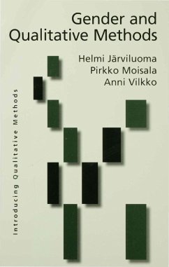 Gender and Qualitative Methods (eBook, PDF) - Jarviluoma-Makela, Helmi; Moisala, Pirkko; Vilkko, Anni