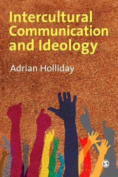 Intercultural Communication & Ideology (eBook, PDF) - Holliday, Adrian