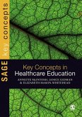 Key Concepts in Healthcare Education (eBook, PDF)
