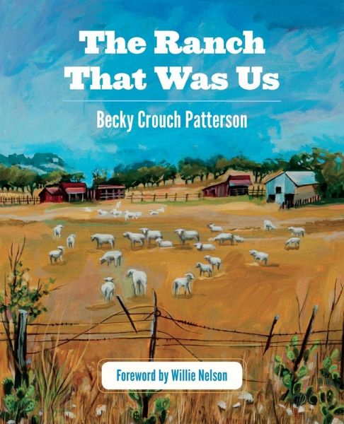 The Ranch That Was Us (eBook, ePUB) The Ranch That Was Us (eBook, ePUB)