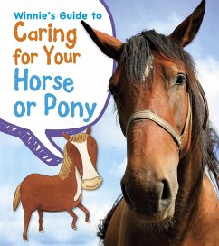Cover Winnie's Guide to Caring for Your Horse or Pony (eBook, PDF)