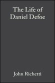 The Life of Daniel Defoe (eBook, PDF)