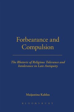 Forbearance and Compulsion (eBook, ePUB) - Kahlos, Maijastina