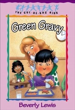 Cover Green Gravy (Cul-de-sac Kids Book #14) (eBook, ePUB)