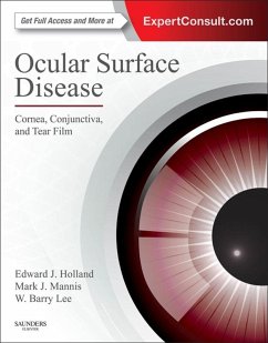 Ocular Surface Disease: Cornea, Conjunctiva and Tear Film E-Book (eBook, ePUB) - Holland, Edward J; Mannis, Mark J; Lee, W. Barry