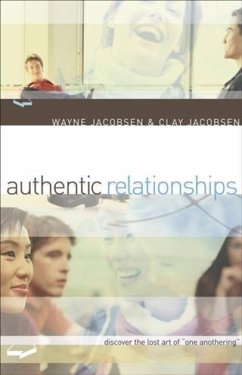 Authentic Relationships (eBook, ePUB) - Jacobsen, Wayne