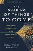 Shaping of Things to Come (eBook, ePUB)