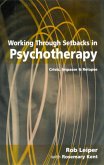 Working Through Setbacks in Psychotherapy (eBook, PDF)