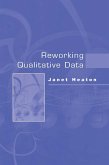 Reworking Qualitative Data (eBook, PDF)