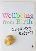 Wellbeing from Birth (eBook, PDF)
