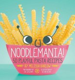 Noodlemania! (eBook, ePUB) Noodlemania! (eBook, ePUB)