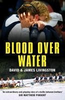 Blood over Water (eBook, ePUB) - Livingston, James; Livingston, David