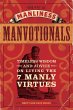 The Art of Manliness - Manvotionals... - Bild 1