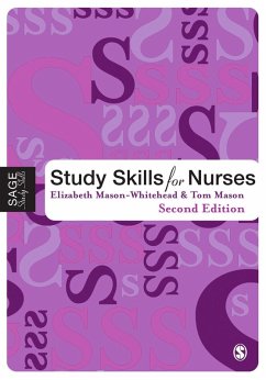 Study Skills for Nurses (eBook, PDF) - Mason-Whitehead, Elizabeth; Mason, Tom