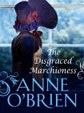 The Disgraced Marchioness (The Faringdon Scandals, Book 1) (eBook, ePUB)