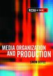 Media Organization and Production... - Bild 1