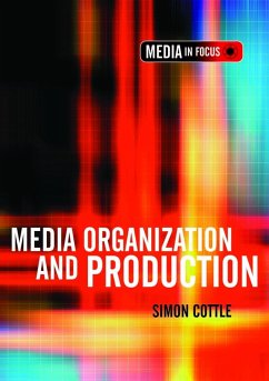 Media Organization and Production (eBook, PDF)