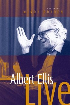 Albert Ellis Live! (eBook, PDF) - Dryden, Windy; Ellis, Albert