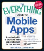 The Everything Guide to Mobile Apps (eBook, ePUB)