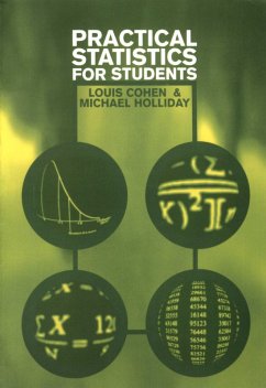 Practical Statistics for Students (eBook, PDF) - Cohen, Louis; Holliday, K M E