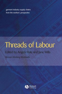 Threads of Labour (eBook, PDF) - Hale, Angela; Wills, Jane