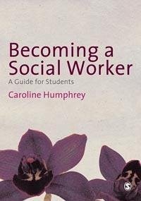 Becoming a Social Worker (eBook, PDF) - Humphrey, Caroline