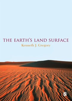 The Earth's Land Surface (eBook, PDF) - Gregory, Kenneth J.