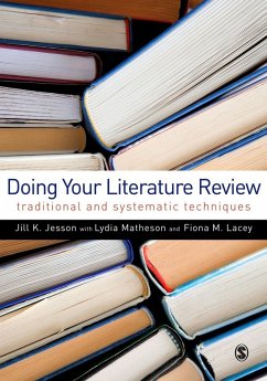 Doing Your Literature Review (eBook, PDF) - Jesson, Jill; Matheson, Lydia; Lacey, Fiona M